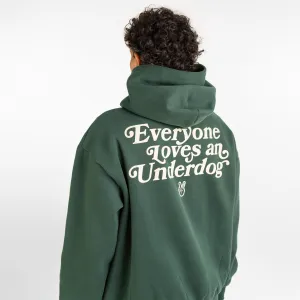 DEUCE EVERYONE LOVES AN UNDERDOG HOODIE | Forest Green