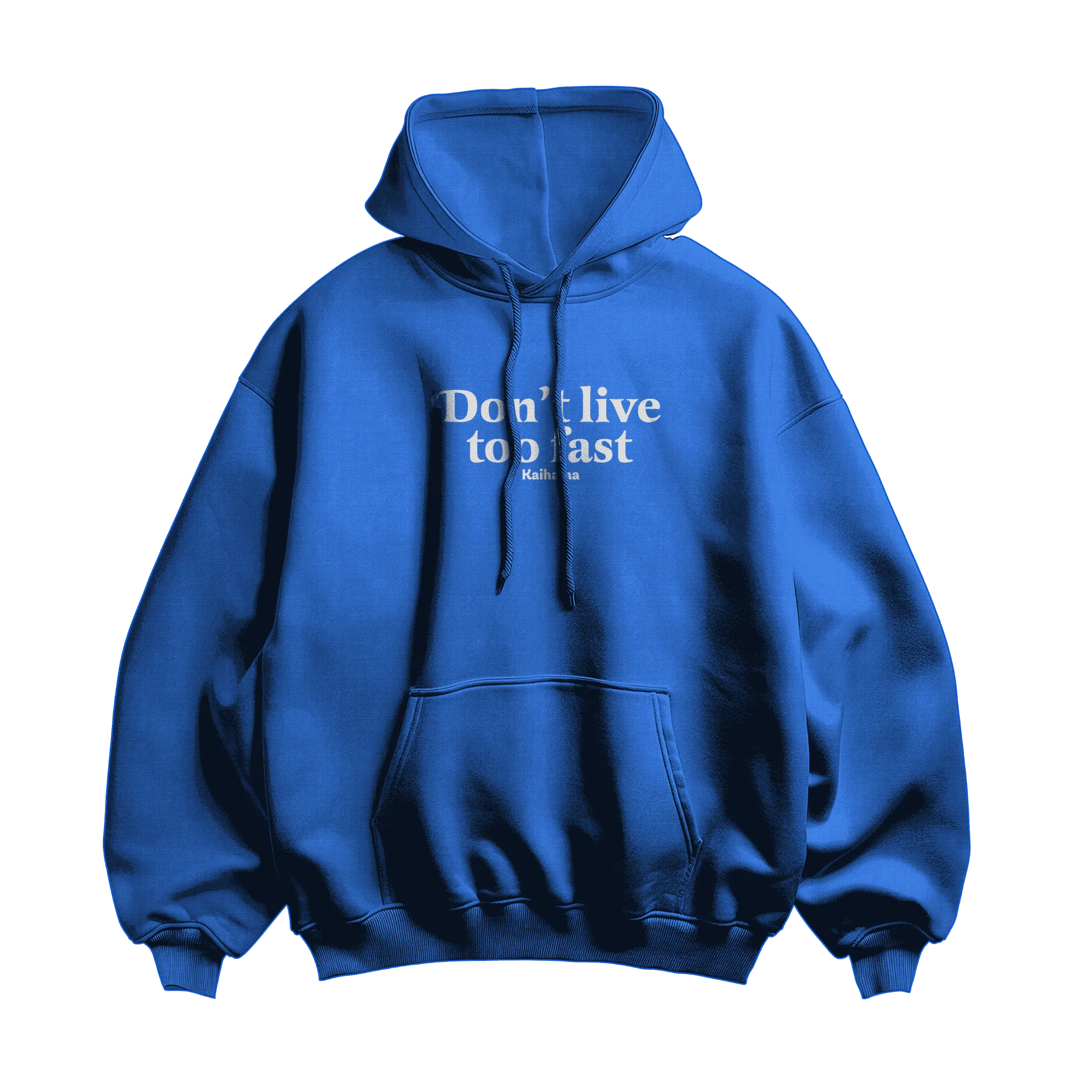 Don't Live Too Fast Oversized Hoodie by Kaihama