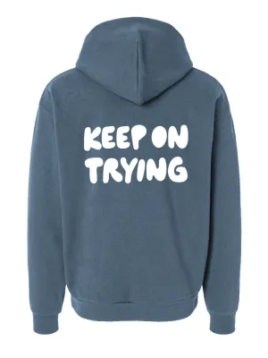 Keep On Trying Hoodie - Slate Blue